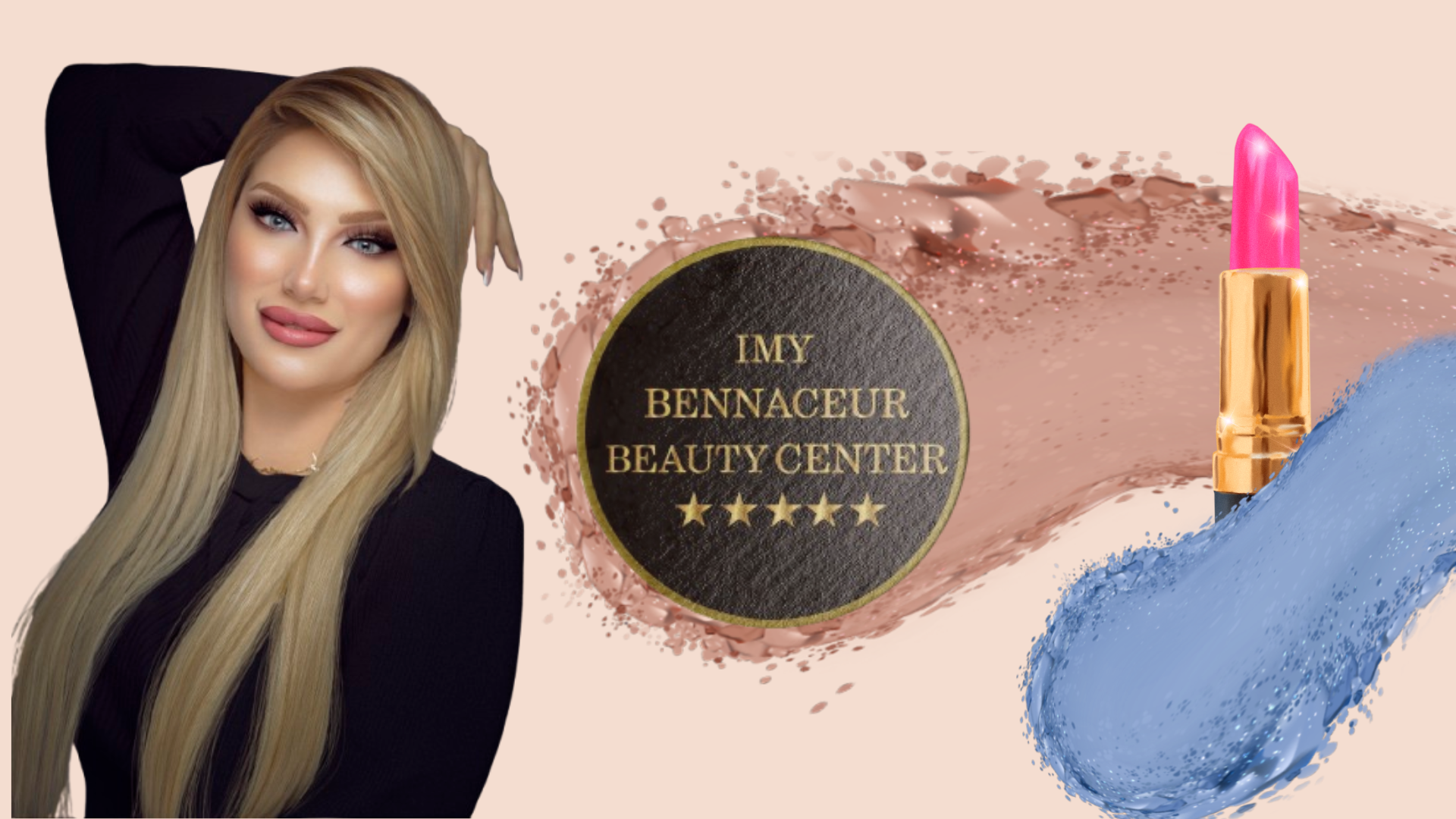 Bienvenue chez Imy Bennaceur Beauty Center !